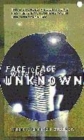 Image for Face to face with the unknown