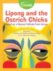 Image for Lipong and the Ostrich Chicks: Based on a Maasai Folktale from Kenya