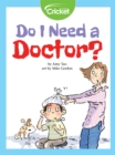 Image for Do I Need a Doctor?