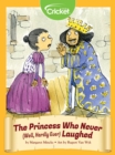 Image for Princess Who Never (Well, Hardly Ever) Laughed