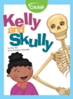 Image for Kelly and Skully