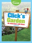 Image for Click&#39;s Garden: An Interview with Rose