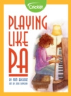 Image for Playing Like Pa
