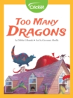 Image for Too Many Dragons
