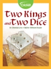 Image for Two Kings and Two Dice