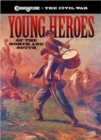 Image for Young Heroes of the North and South