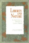 Image for Liberty and Nature : Aristotelian Defense of Liberal Order