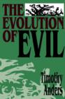 Image for The Evolution of Evil
