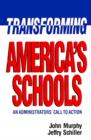Image for Transforming America&#39;s Schools