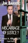 Image for Jim Bakker : His Trial, Prison Years and Comeback