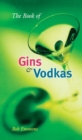 Image for The Book of Gins and Vodkas