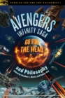 Image for Avengers Infinity Saga and Philosophy