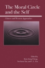 Image for The moral circle and the self  : Chinese and Western perspectives