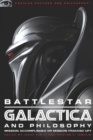 Image for Battlestar Galactica and Philosophy : Mission Accomplished or Mission Frakked Up?