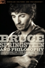Image for Bruce Springsteen and Philosophy