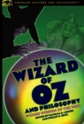 Image for The Wizard of Oz and Philosophy