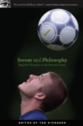Image for Soccer and philosophy: beautiful thoughts on the beautiful game