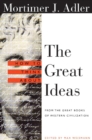 Image for How to Think About the Great Ideas: From the Great Books of Western Civilization