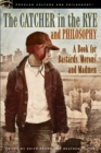 Image for The Catcher in the Rye and Philosophy