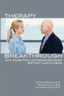 Image for Therapy breakthrough: why some psychotherapies work better than others