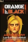 Image for Orange is the new black and philosophy  : last exit from Litchfield