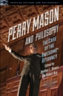 Image for Perry Mason and Philosophy : The Case of the Awesome Attorney