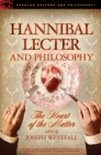 Image for Hannibal Lecter and philosophy