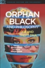 Image for Orphan black and philosophy : 102