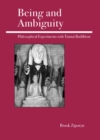 Image for Being and Ambiguity: Philosophical Experiments With Tiantai Buddhism
