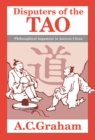 Image for Disputers of the tao: philosophical argument in ancient China