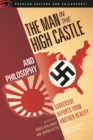 Image for The Man in the High Castle and Philosophy : Subversive Reports from Another Reality