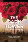 Image for The Dark Tower and Philosophy