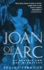 Image for Joan of Arc : By Herself and Her Witnesses