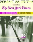 Image for The New York Times Daily Crossword Puzzles, Volume 50