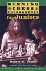 Image for Winning Chess Tournaments for Juniors