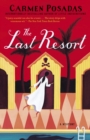 Image for The Last Resort : A Mystery