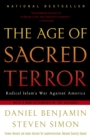 Image for The Age of Sacred Terror : Radical Islam&#39;s War Against America