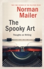 Image for The spooky art  : thoughts on writing