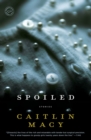 Image for Spoiled