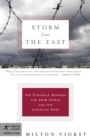 Image for Storm from the East : The Struggle Between the Arab World and the Christian West