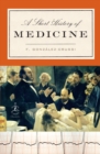 Image for A Short History of Medicine