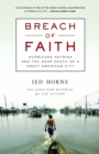 Image for Breach of Faith : Hurricane Katrina and the Near Death of a Great American City