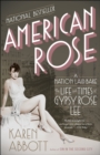 Image for American rose  : a nation laid bare