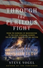 Image for Through the Perilous Fight