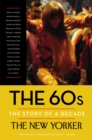 Image for 60s: The Story of a Decade