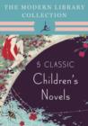 Image for Modern Library Collection Children's Classics 5-Book Bundle: The Wind in the Willows, Alice's Adventures in Wonderland and Through the Looking-Glass, Peter Pan, The Three Musketeers