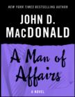 Image for Man of Affairs: A Novel