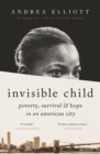 Image for Invisible Child : Poverty, Survival &amp; Hope in an American City (Pulitzer Prize Winner)