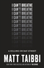 Image for I Can&#39;t Breathe : A Killing on Bay Street