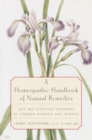 Image for A Homeopathic Handbook of Natural Remedies